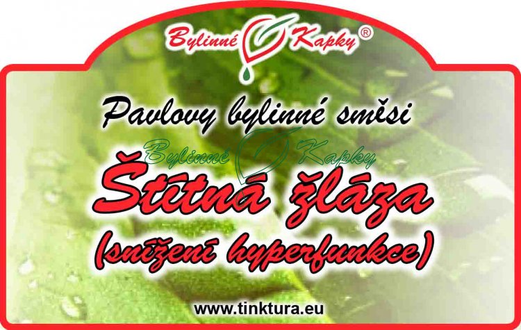 ŠTÍTNA ŽĽAZA HYPERFUNKCIA kvapky (tinktúra) 50ml | Bylinné kapky