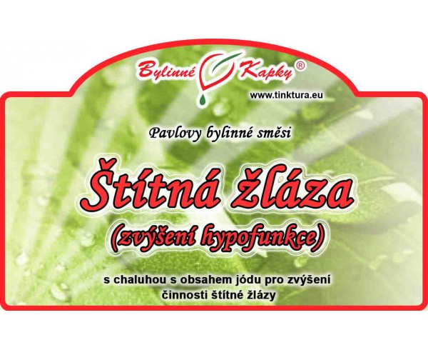 ŠTÍTNA ŽĽAZA HYPOFUNKCIA kvapky (tinktúra) 50ml | Bylinné kapky